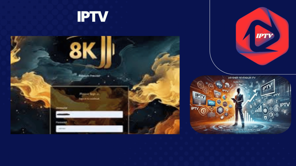 IPTV pour les Revendeurs