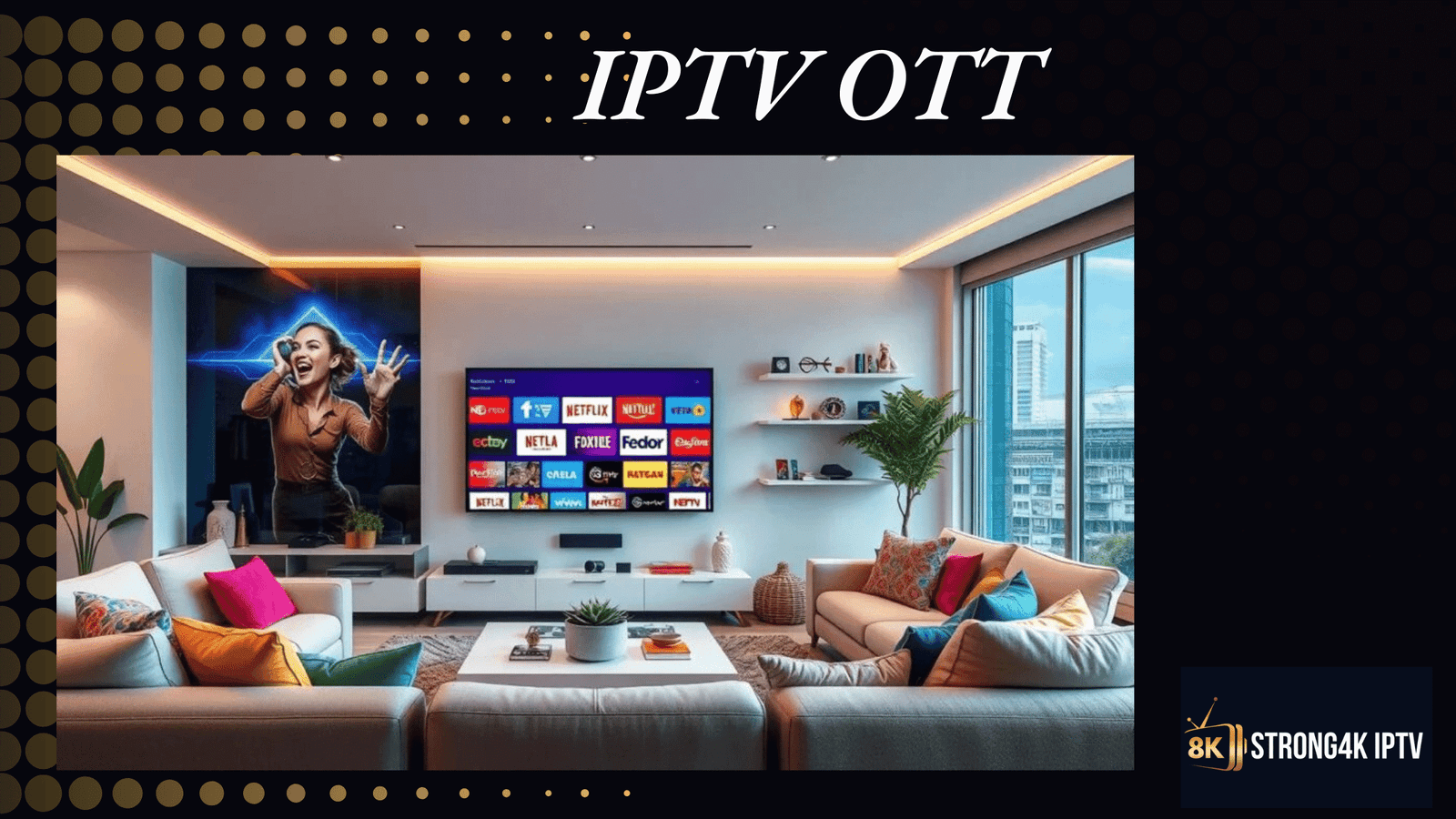 Offrez-vous le service IPTV OTT parfait avec neiptv