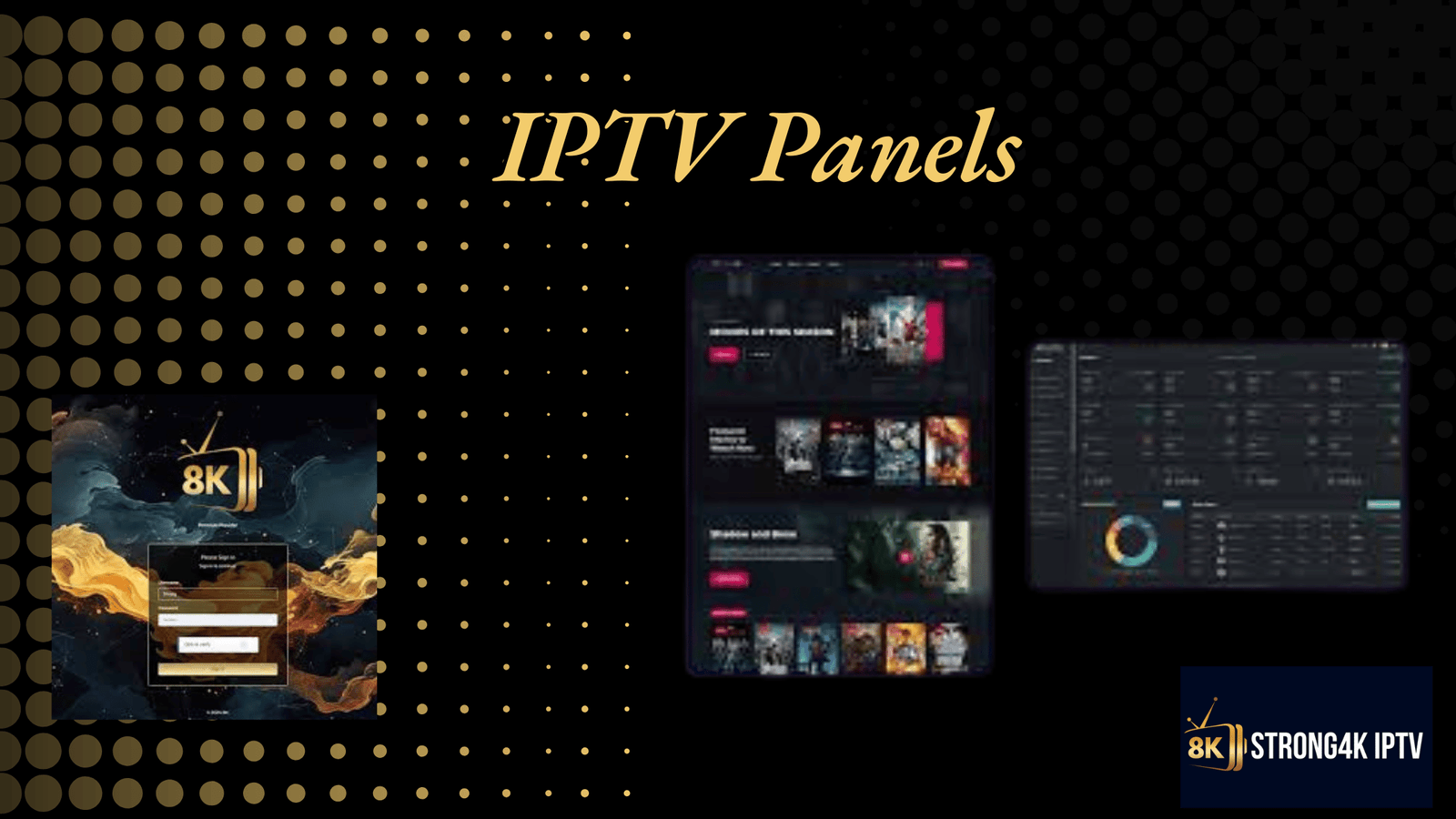 Panel IPTV Fournisseur et Revendeur IPTV en 2025