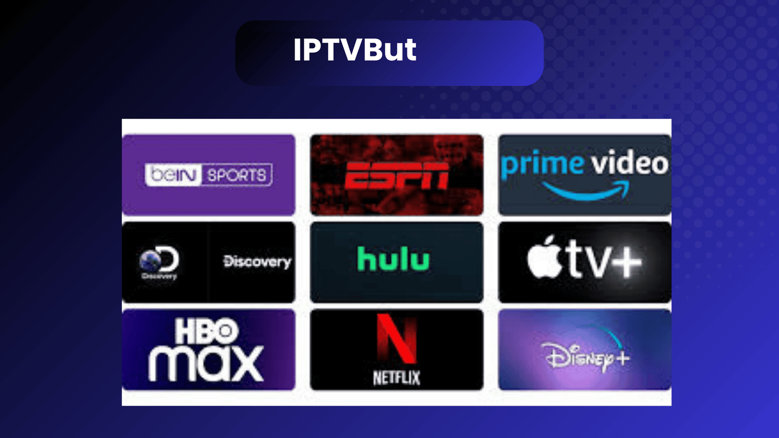 IPTVBut : Tout ce que vous devez savoir sur l’IPTV pas cher