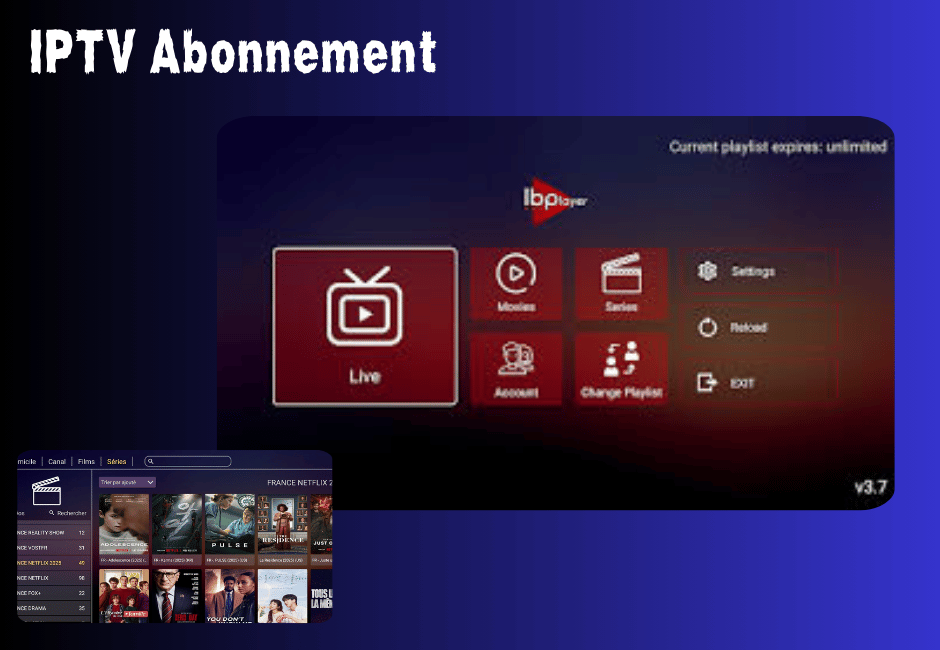 IPTV Abonnement : le guide complet pour un streaming 4K IPTV Abonnement